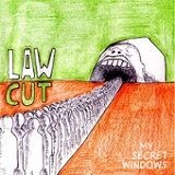 Law/Cut Lyrics My Secret Windows