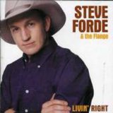 Livin Right Lyrics Steve Forde