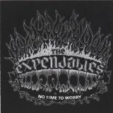 No Time to Worry Lyrics The Expendables
