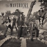 In Time Lyrics The Mavericks