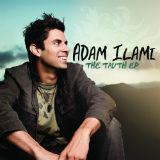 The Truth (EP) Lyrics Adam Ilami