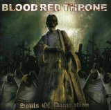 Souls Of Damnation Lyrics Blood Red Throne