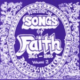 Homespun Songs of Faith: 1861-1865, Volume 2 Lyrics Bobby Horton
