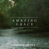 Amazing Grace (My Chains Are Gone) [Single] Lyrics BYU Noteworthy