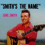 Smith's The Name Lyrics Carl Smith