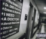 I Need A Doctor (Single) Lyrics DR DRE