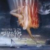 The Beauty Of Falling Lyrics Feed Her To The Sharks
