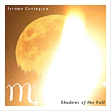 Shadows of the Fall Lyrics Jerome Covington