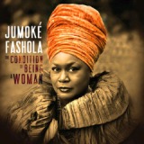 The Condition of Being a Woman Lyrics Jumoke Fashola