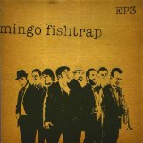EP 2 Lyrics Mingo Fishtrap