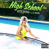 High School (Single) Lyrics Nicki Minaj