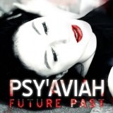 Future Past Lyrics Psy'Aviah