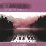 The Secret Place 2 - Passionate Pursuit Lyrics Ray Watson