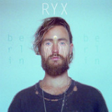 Berlin (EP) Lyrics RY X