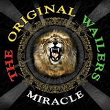 Miracle (EP) Lyrics The Original Wailers