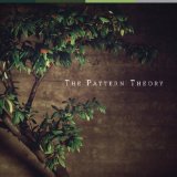 The Pattern Theory Lyrics The Pattern Theory