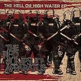 The Hell Or High Water (EP) Lyrics The Red Jumpsuit Apparatus