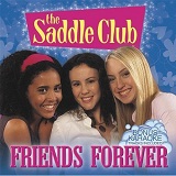 Friends Forever Lyrics The Saddle Club