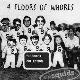 4 Floors Of Whores Lyrics The Squids