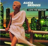 I Love the Nightlife Lyrics Alicia Bridges