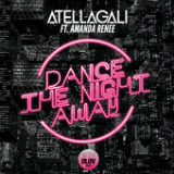 Dance the Night Away (Single) Lyrics AtellaGali