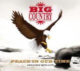 Peace In Our Time Lyrics Big Country