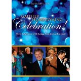 Gaither Homecoming Celebration!  Lyrics Bill & Gloria Gaither