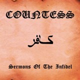 Sermons of the Infidel Lyrics Countess