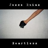Heartless Lyrics Jesse Ruins