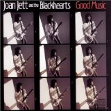 Good Music Lyrics Joan Jett