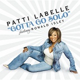 Gotta Go Solo (Single) Lyrics Labelle Patti