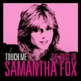 Touch Me (The Best Of) Lyrics Samantha Fox