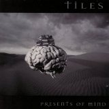 Presents Of Mind Lyrics Tiles