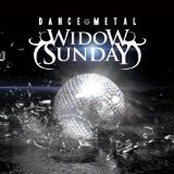 Dance Metal (EP) Lyrics Widow Sunday