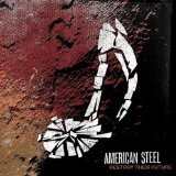 American Steel Lyrics American Steel