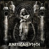 Burn The Crow Lyrics American Witch