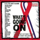 What's Going On Lyrics Artists Against AIDS Worldwide