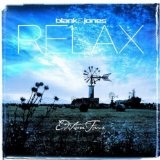 Relax Edition 4 Lyrics Blank & Jones