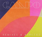 Remixes & Rarezas Lyrics Campo