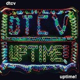 Uptime! Lyrics DTCV