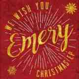 We Wish You Emery Christmas Lyrics Emery