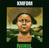 Nihil Lyrics KMFDM