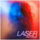 Night Driver Lyrics Laser