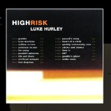 High Risk Lyrics Luke Hurley