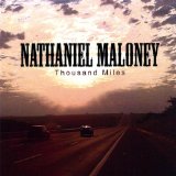 Thousand Miles Lyrics Nathaniel Maloney