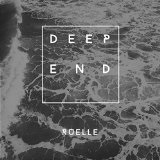 Deep End (Single) Lyrics Ruelle