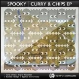 Curry & Chips EP Lyrics Spooky