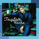 Miscellaneous Lyrics Taylor Hicks