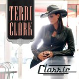 Classic Lyrics Terri Clark