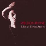 Live At Dean Street Lyrics Weldon Irvine